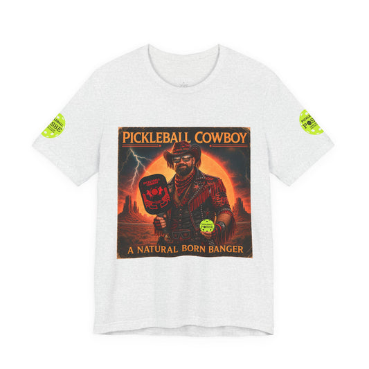 Pickleball Cowboy T‑Shirt — "A Natural Born Banger" Retro Western Pickleball Tee